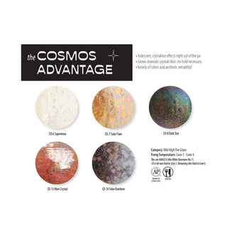 Amaco Cosmos cone 5-6 Glazes: (PINT)